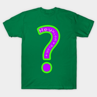 Hey Riddle Riddle T-Shirt